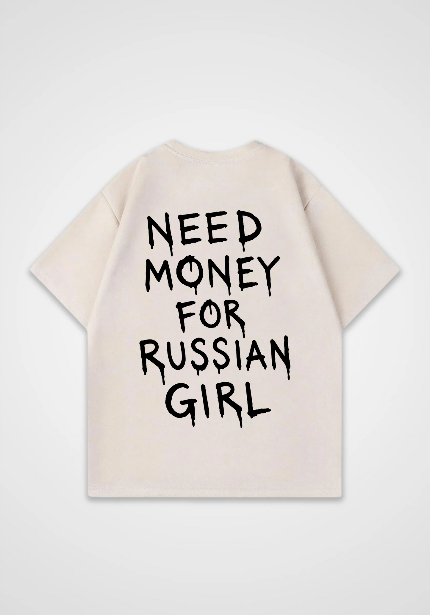 Need money for russian Girls Oversized Shirt - Beige Back (Designed)