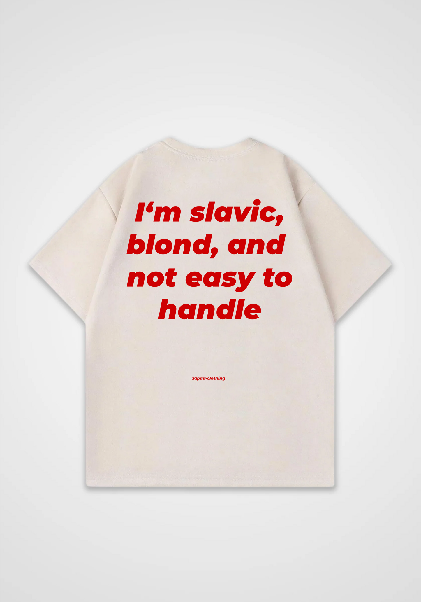 not easy to handle Oversized Shirt - Beige Back (Designed)