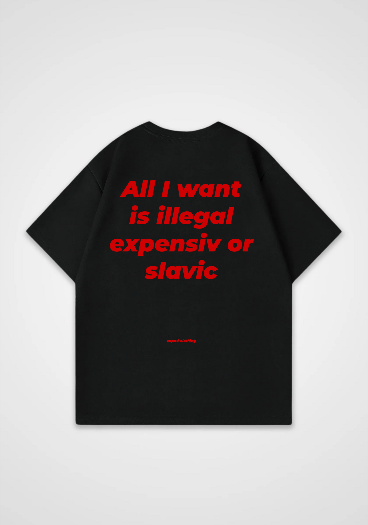 All I want Oversized Shirt - Black Back (Designed)